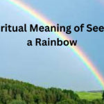 Spiritual Meaning of Seeing a Rainbow